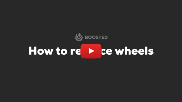 Boosted: How to replaces wheels