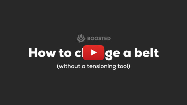 Boosted: How to change a belt